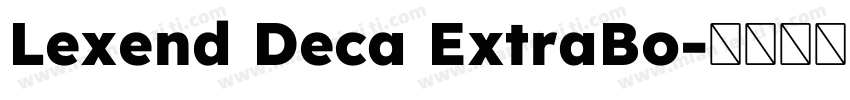 Lexend Deca ExtraBo字体转换